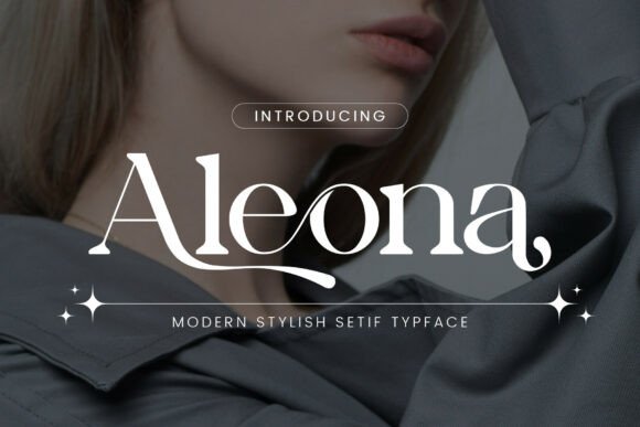 Aleona: A Serif Font for Elegant Design