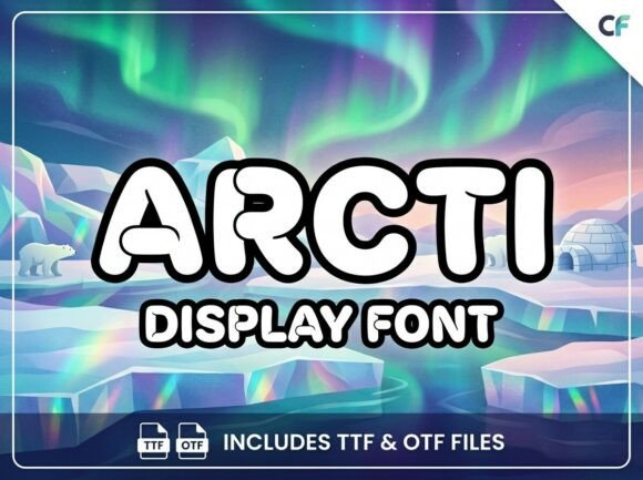 Arcti: A Bold Statement in Decorative Typography