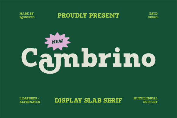 Cambrino Font: Bold and Unapologetic