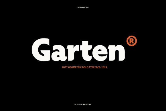 Garten: A Font for Modern Design