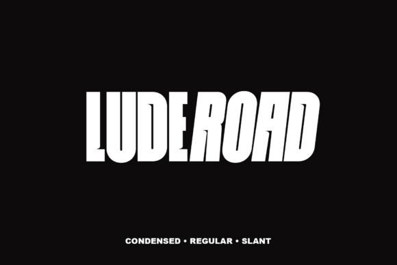 Luderoad: A Bold Font for Digital Campaigns