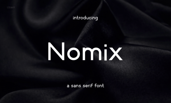 Nomix: A Modern Sans-Serif Typeface